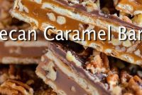 Pecan Caramel Bars - RECIPE FANTASY