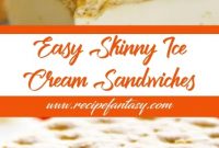 Easy Skinny Ice Cream Sandwiches