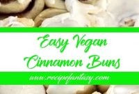 Easy Vegan Cinnamon Buns