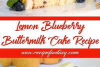 Lemon Blueberry Buttermilk Cake Recipe