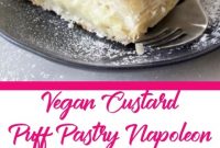 Vegan Custard Puff Pastry Napoleon